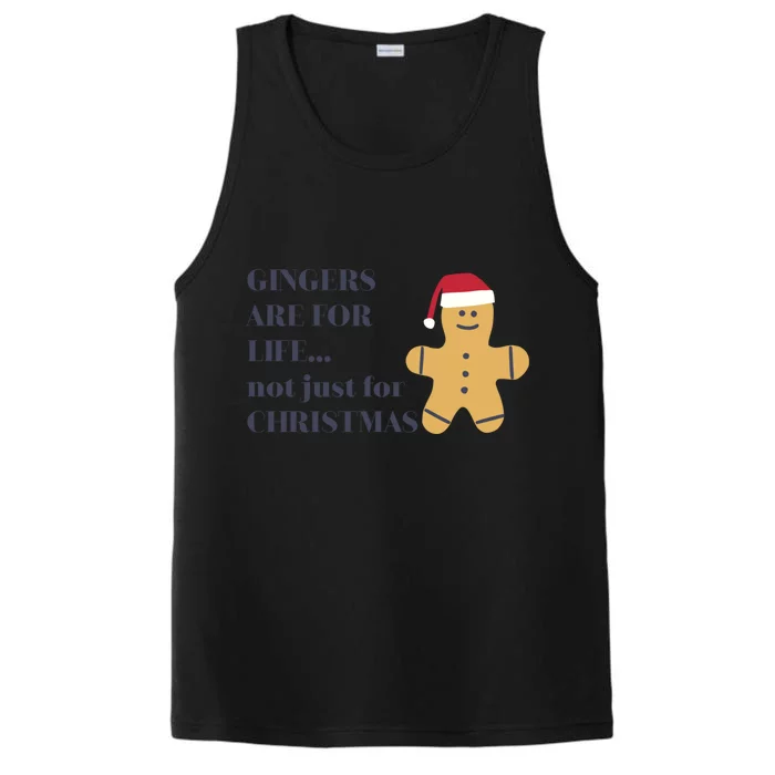 Funny Novelty Gingers Are For Life Not Just For Christmas Gift Performance Tank