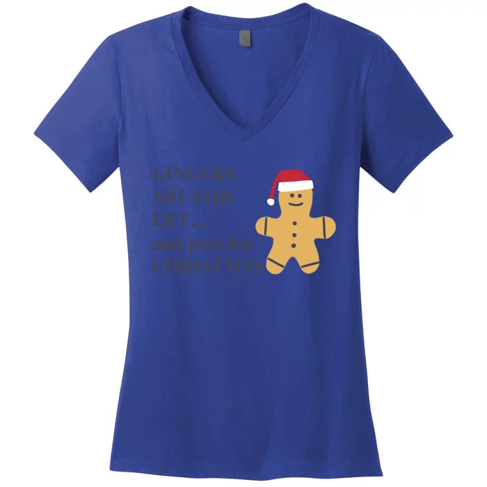 Funny Novelty Gingers Are For Life Not Just For Christmas Gift Women's V-Neck T-Shirt