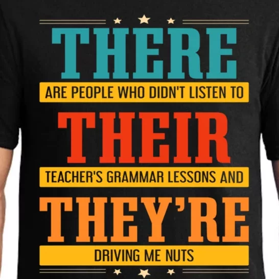 Fun National Grammar Day Quote I Their There They're Teacher Gift Pajama Set