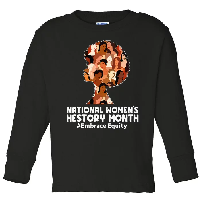 Feminist National History Month 2024 Embrace Equity Toddler Long Sleeve Shirt