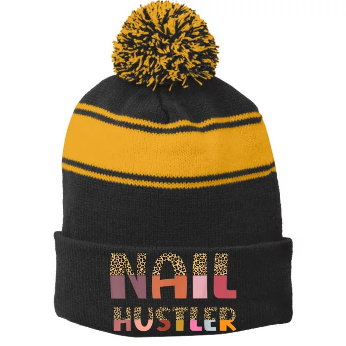 Funny Nail Hustler Manicurist Nail Artist Nail Tech Stripe Pom Pom Beanie