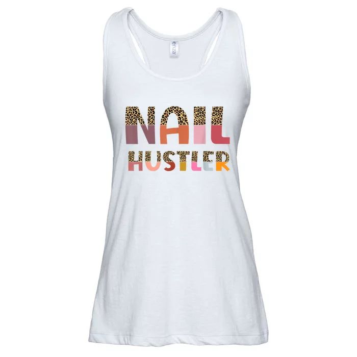 Funny Nail Hustler Manicurist Nail Artist Nail Tech Ladies Essential Flowy Tank