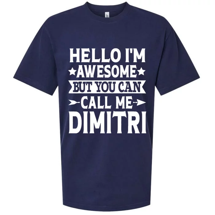 First Name Hello Im Awesome Call Me Dimitri Sueded Cloud Jersey T-Shirt