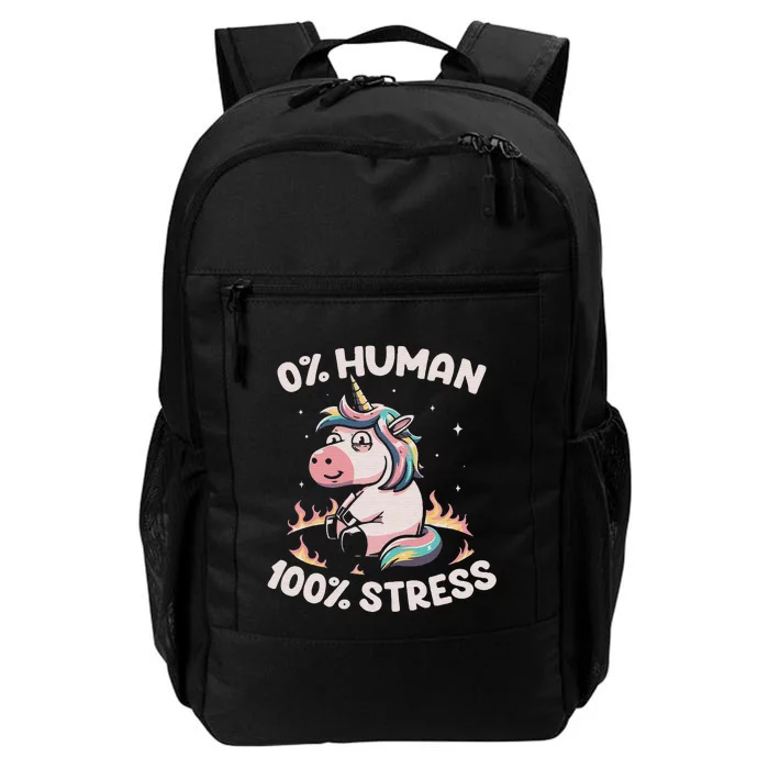 Funny Not Human Just Stressed Unicorn Burn Rainbow Daily Commute Backpack