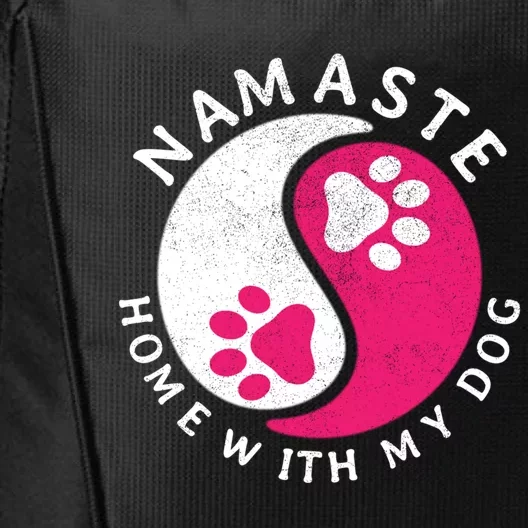 Funny Namaste Home With My Dog Gift City Backpack