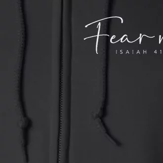 Fear Not Isaiah 4110 Christian Full Zip Hoodie