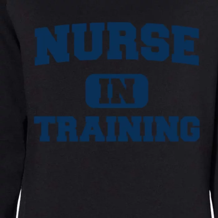 Future Nurse In Training Nursing Student Gift Nursing School Meaningful Gift Womens California Wash Sweatshirt