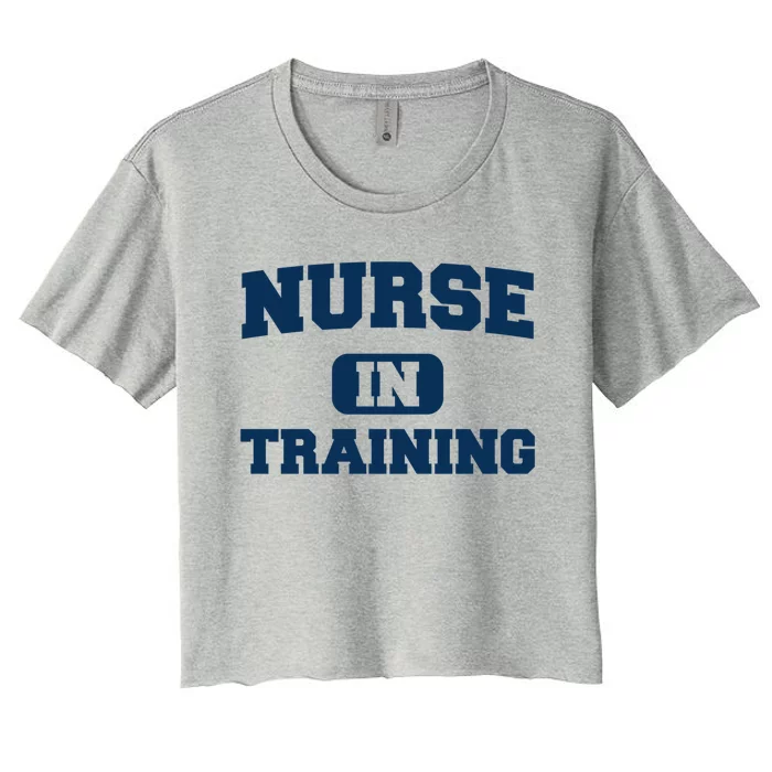 Future Nurse In Training Nursing Student Gift Nursing School Meaningful Gift Women's Crop Top Tee