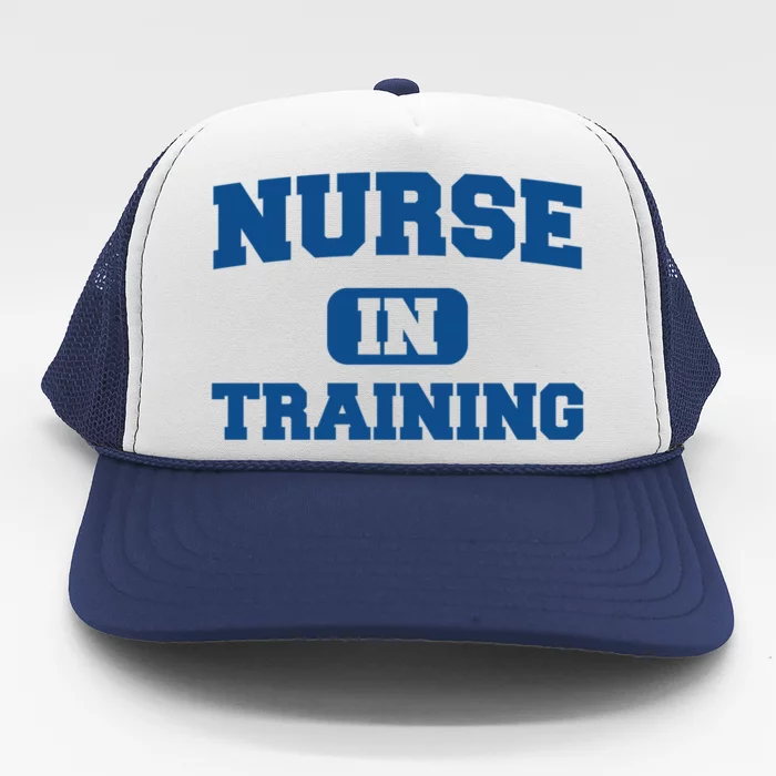 Future Nurse In Training Nursing Student Gift Nursing School Gift Trucker Hat