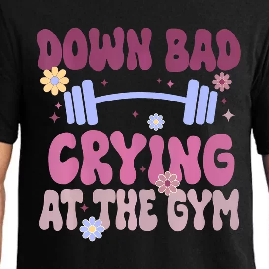 Funny Now Im Down Bad Crying At The Gym Groovy Cute Gift Pajama Set