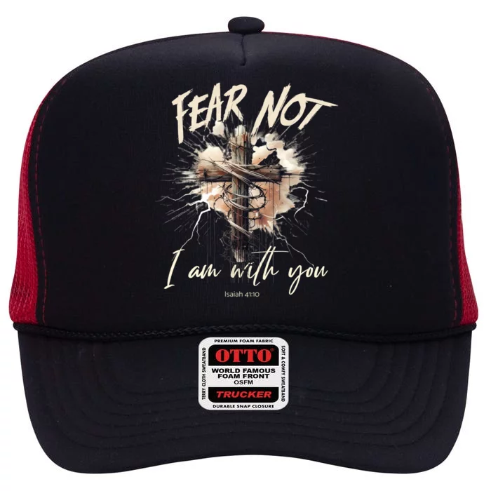 Fear Not I Am With You Christian Cross Of Jesus Punk Artwork Cute Gift High Crown Mesh Trucker Hat