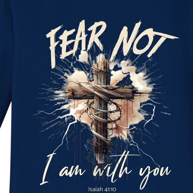 Fear Not I Am With You Christian Cross Of Jesus Punk Artwork Cute Gift Baby Long Sleeve Bodysuit