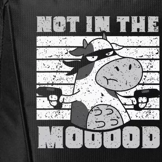 funny Not In The Mooood Cow Cows Farm City Backpack