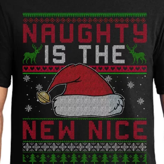 Funny Naughty Is The New Nice Christmas SantaS Hat Funny Gift Cool Gift Pajama Set