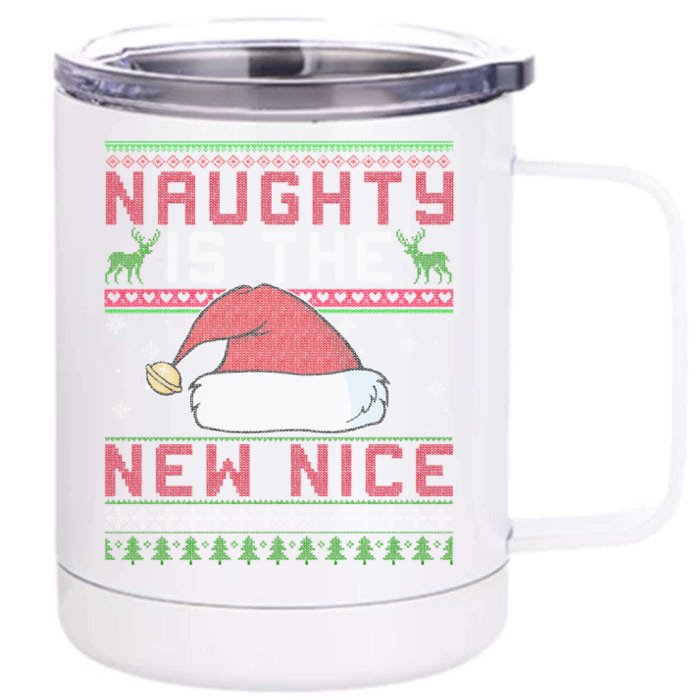 Funny Naughty Is The New Nice Christmas SantaS Hat Funny Gift Cool Gift Front & Back 12oz Stainless Steel Tumbler Cup