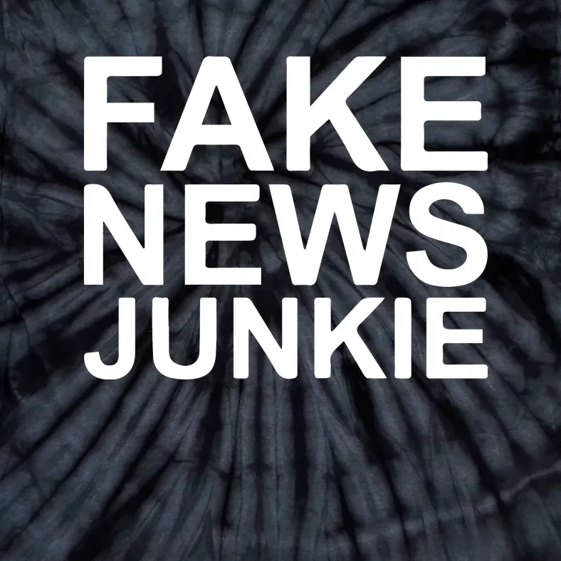 Fake News Junkie Tie-Dye T-Shirt