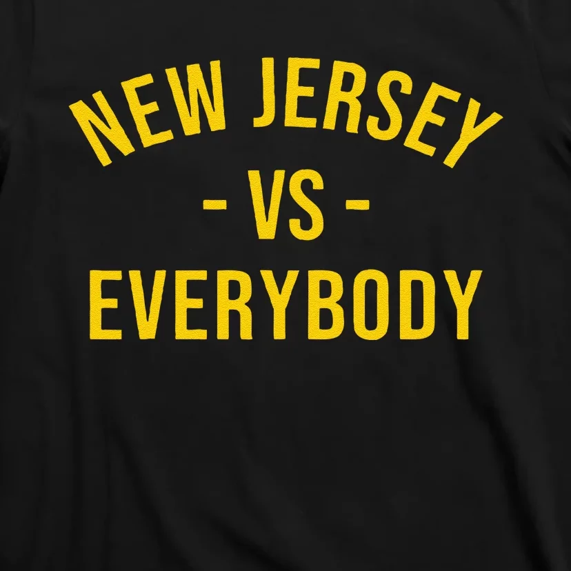 Funny New Jersey Vs Everybodys Gift T-Shirt