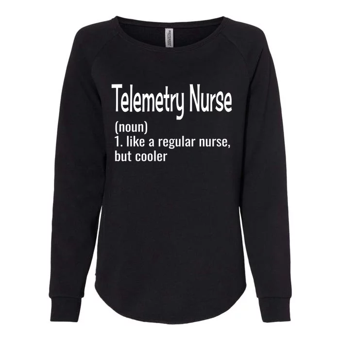 Funny Nursing Joke Nurse For Nurse Specialty Gift Womens California Wash Sweatshirt