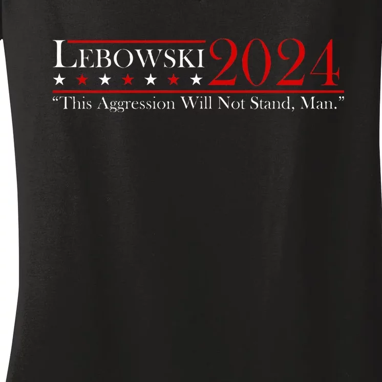 Funny Name Lebowski Political Election Vote 2024 Women's V-Neck T-Shirt