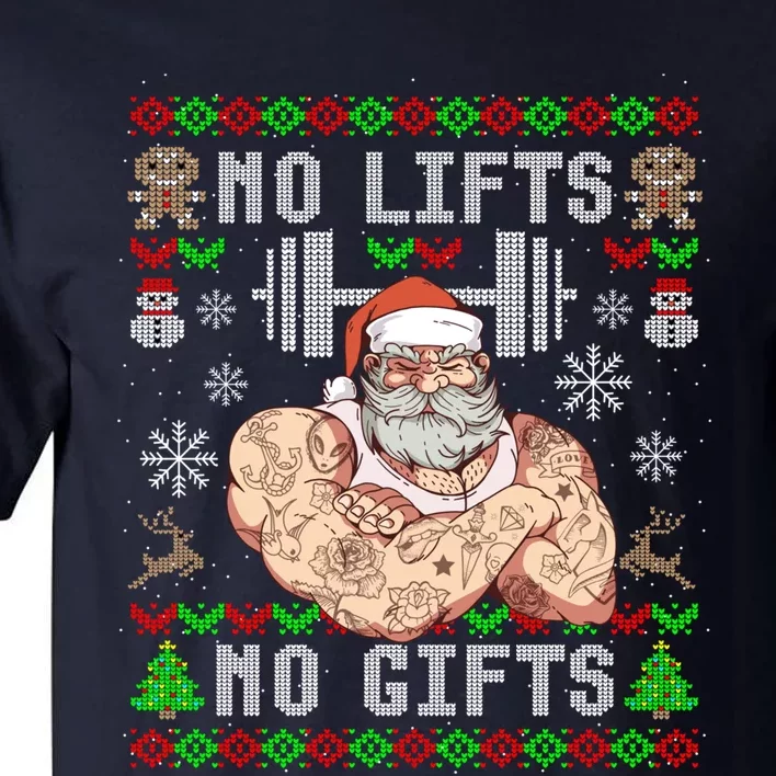 Funny No Lifts No Gifts Ugly Christmas Workout Powerlifting Tall T-Shirt