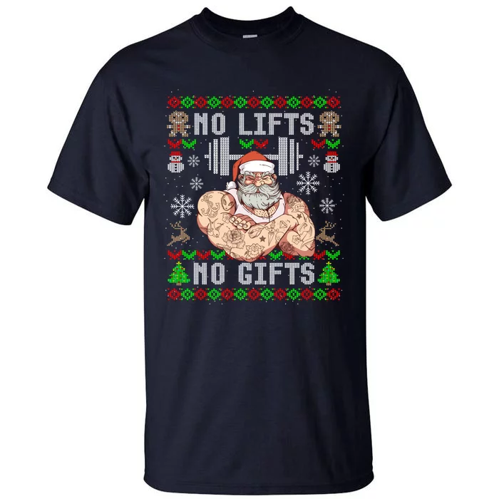 Funny No Lifts No Gifts Ugly Christmas Workout Powerlifting Tall T-Shirt