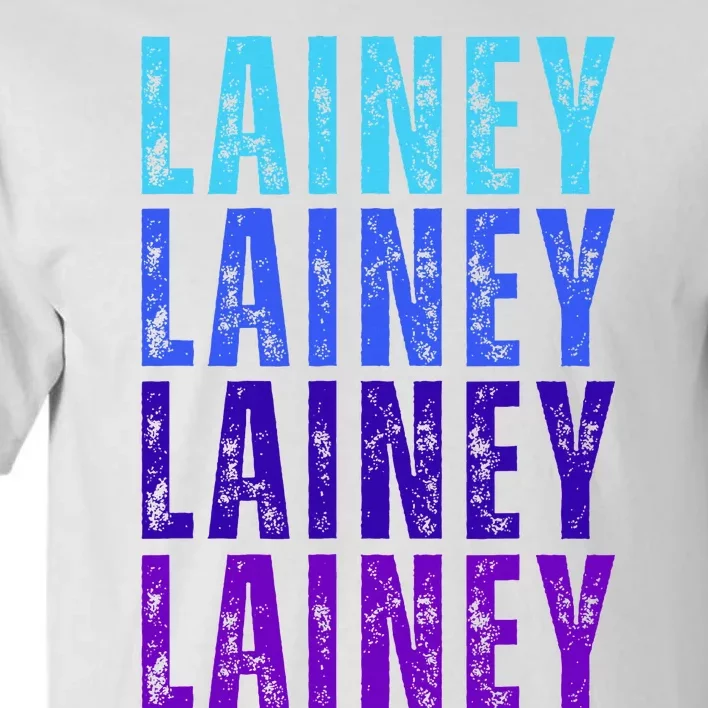 First Name Lainey I Love Lainey Tall T-Shirt