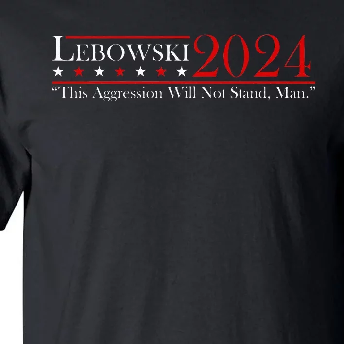 Funny Name Lebowski Political Election Vote 2024 Men Women Tall T-Shirt