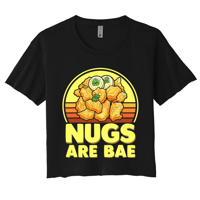 Funny Nugs Lovers Fast Food junk food lovers Women's Crop Top Tee