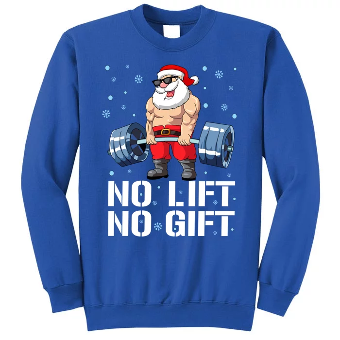 Funny No Lift No Gift Santa Gym Fitness Christmas Meaningful Gift Sweatshirt