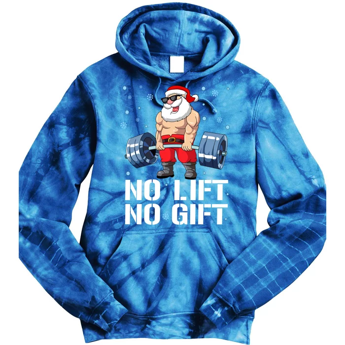 Funny No Lift No Gift Santa Gym Fitness Christmas Meaningful Gift Tie Dye Hoodie