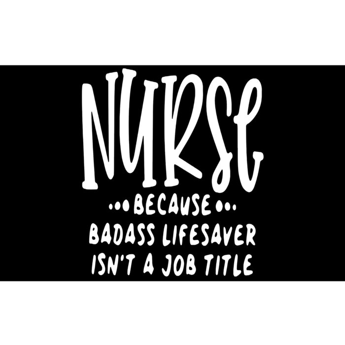 Funny Nurse Life Quote Bumper Sticker