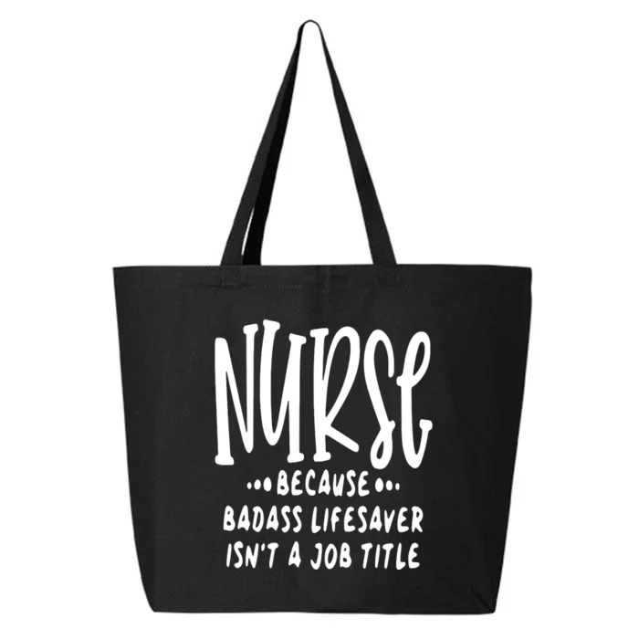 Funny Nurse Life Quote 25L Jumbo Tote