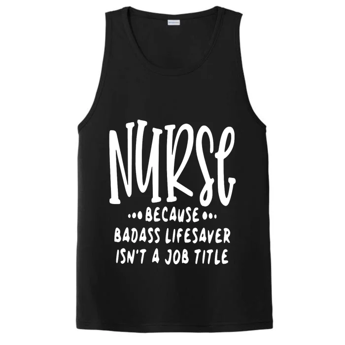 Funny Nurse Life Quote Performance Tank