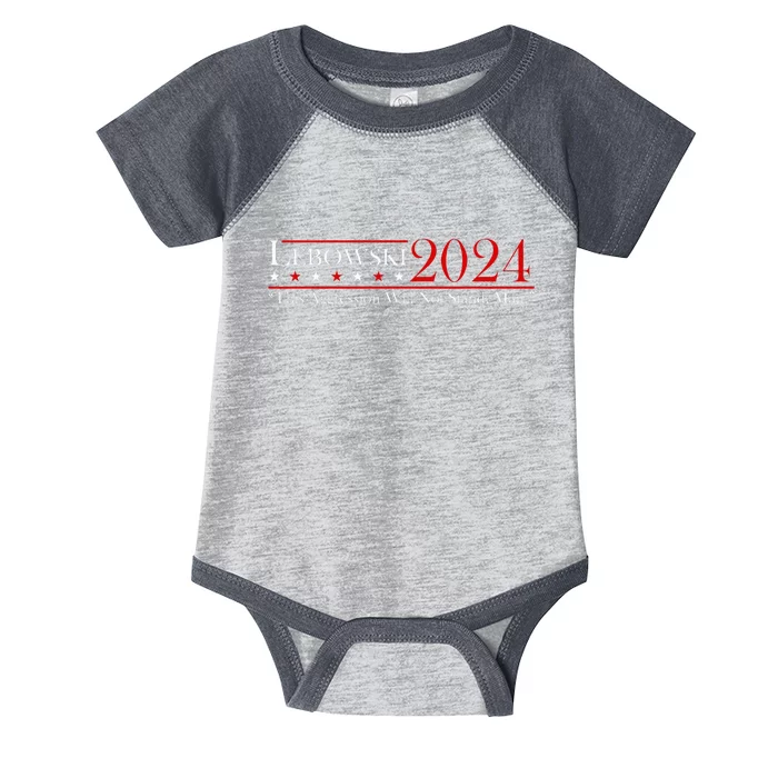 Funny Name Lebowski Political Election Vote 2024 Men Women Infant Baby Jersey Bodysuit