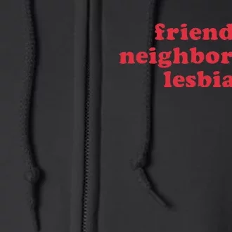 Friendly Neighborhood Lesbian Pride Full Zip Hoodie