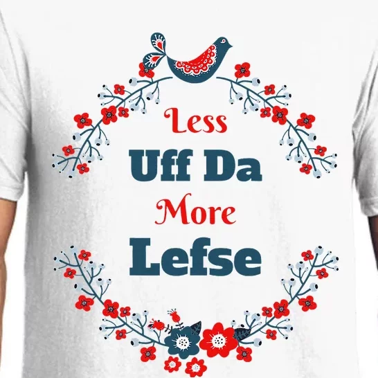 Funny Norwegian Less Uffda More Lefse Midwest Pajama Set