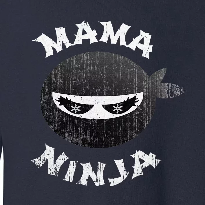 Funny Ninja Mama Multitasking WAHM Baby Birthday New Mom Toddler Sweatshirt