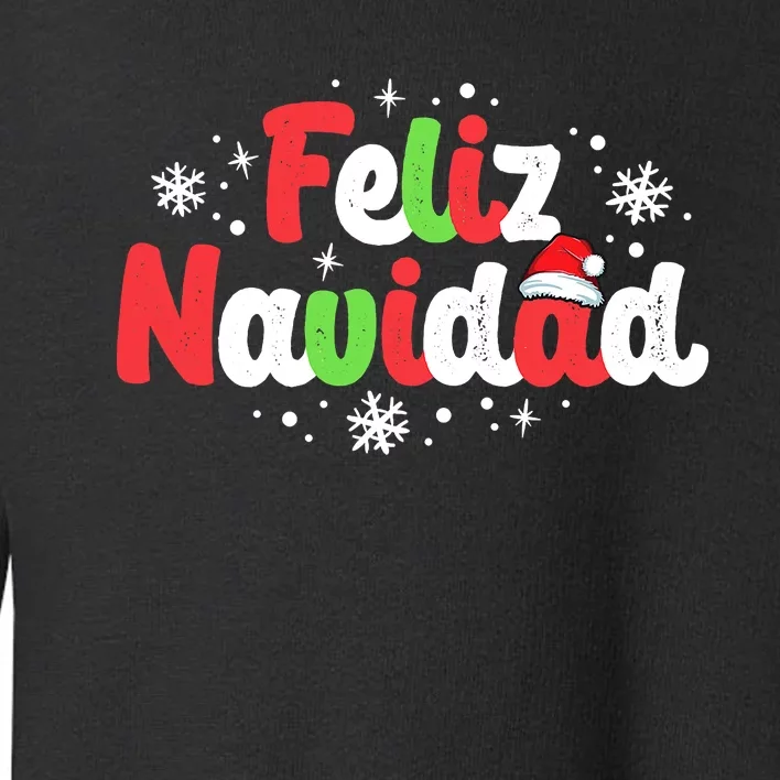 Feliz Navidad Matching Family Spanish Christmas Mexican Xmas Toddler Sweatshirt