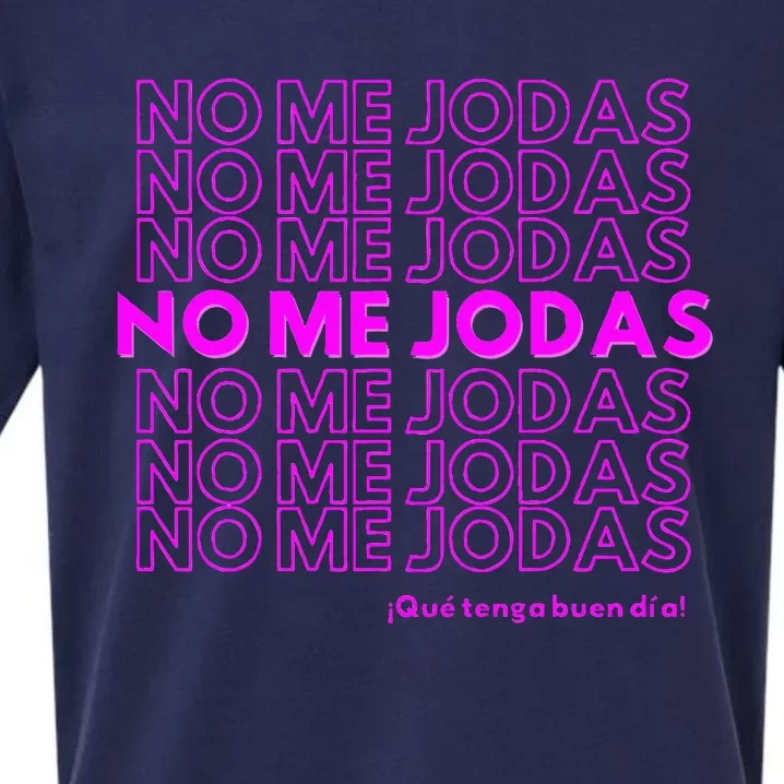 Funny No Me Jodas Latina Sueded Cloud Jersey T-Shirt