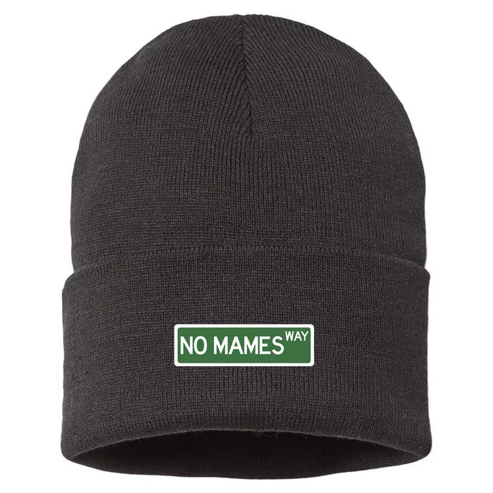 Funny No Mames Way Street Sign Sustainable Knit Beanie