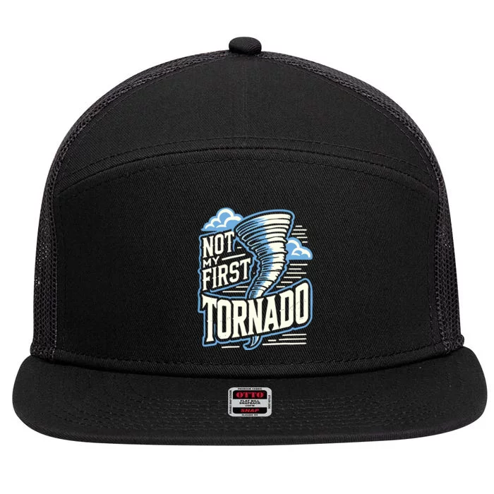 Funny Not My First Tornado Retro Storm Chaser 7 Panel Mesh Trucker Snapback Hat