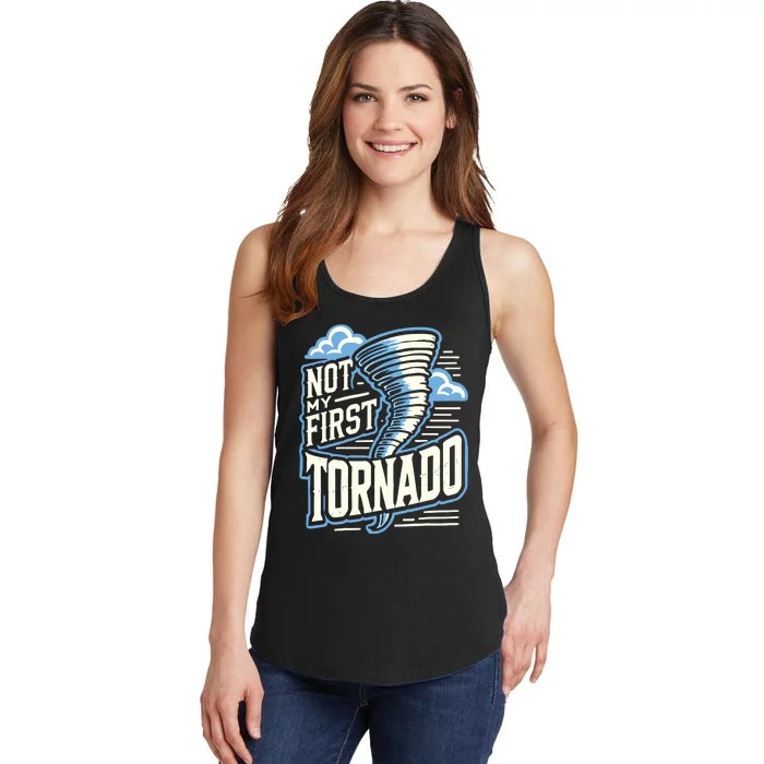 Funny Not My First Tornado Retro Storm Chaser Ladies Essential Tank