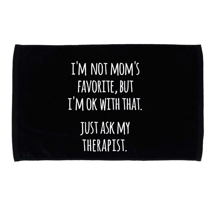 Funny Not Moms Favorite Therapist Novelty Gift Microfiber Hand Towel