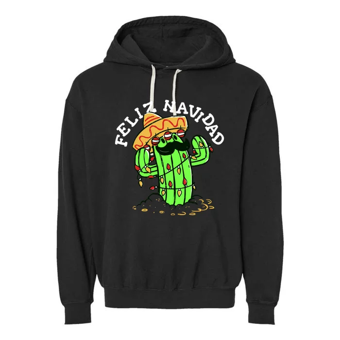 Feliz Navidad Merry Christmas Cactus Funny Humor Spanish Garment-Dyed Fleece Hoodie