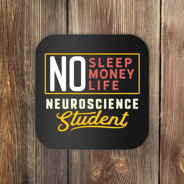 Funny Neuroscience Major Student Graduation Gift Coaster