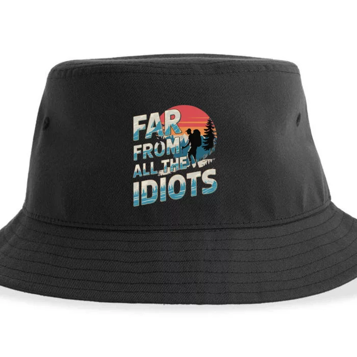 Funny Nature Meme Far From All The Idiots Funny Hiking Memes Sustainable Bucket Hat