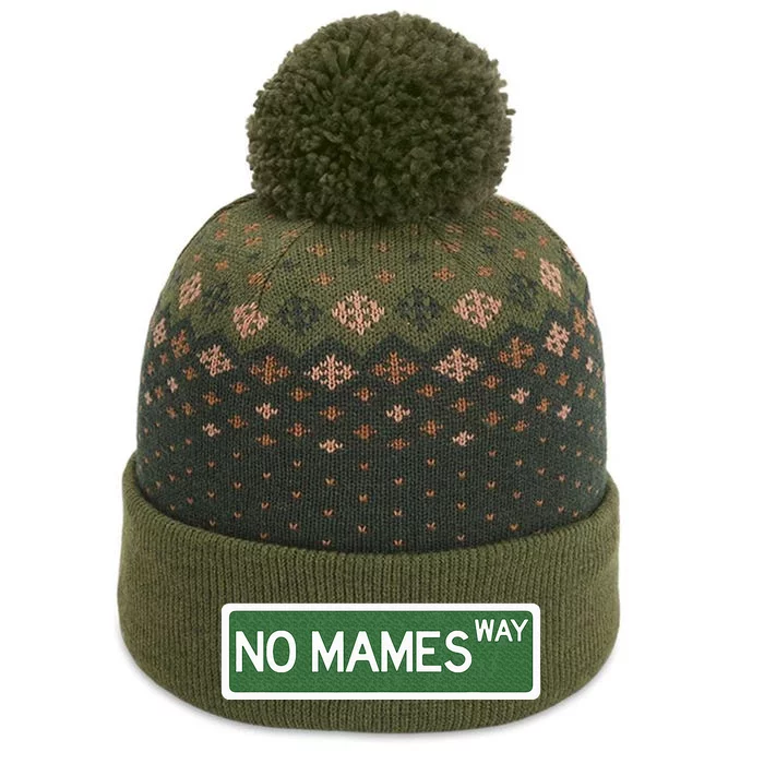 Funny No Mames Way Street Sign The Baniff Cuffed Pom Beanie