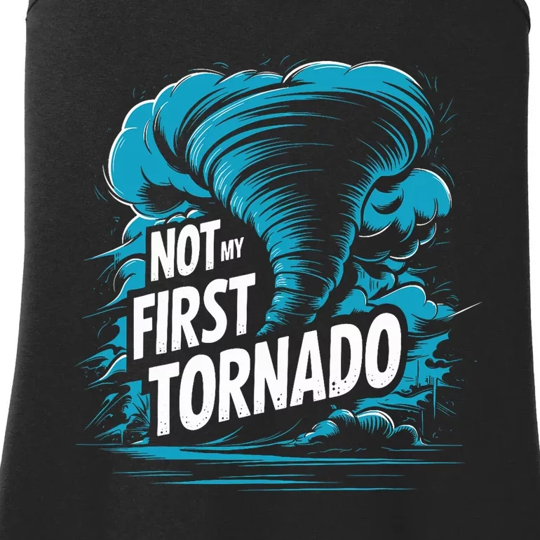 Funny Not My First Tornado Storm Seeker Ladies Essential Tank