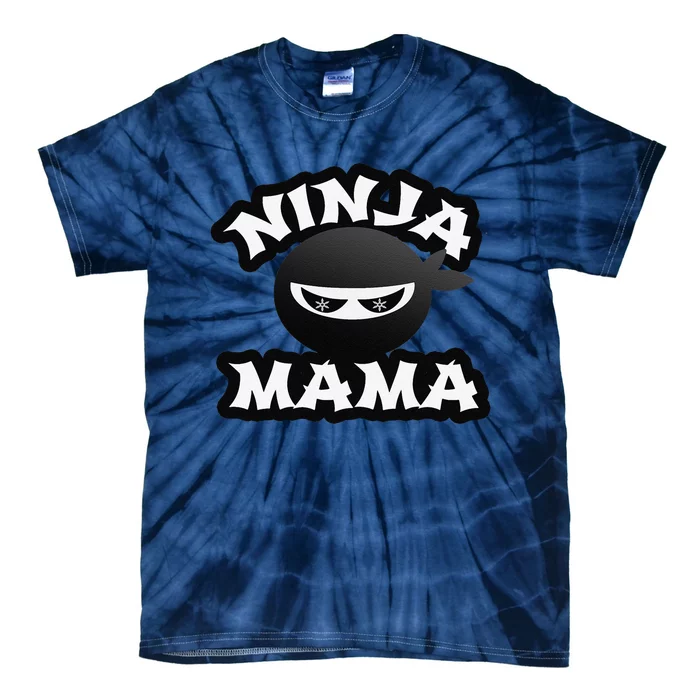 Funny Ninja Mama Multitasking WAHM Baby Birthday New Mom Copy Tie-Dye T-Shirt