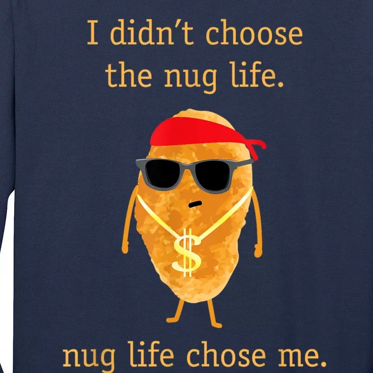 Funny Nugget Nug Life Chicken Nugget Long Sleeve Shirt